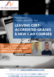 AUDIO: Webinar - Leaving cert: Accredited Grades & New CAO Courses