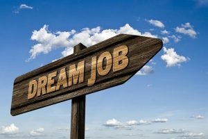 How to make your ‘dream job’ work for you