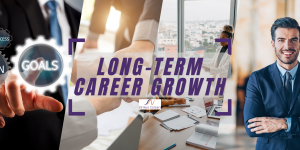 How do I evaluate a role’s potential for long-term career growth?